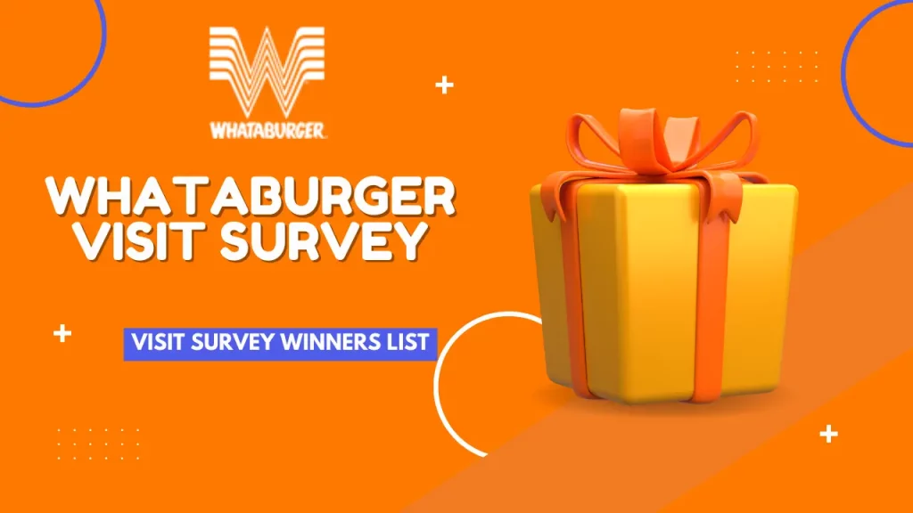 WhataBurgerVisit Survey Winners List