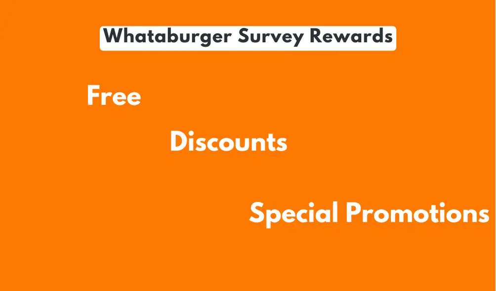 Whataburger Survey Rewards